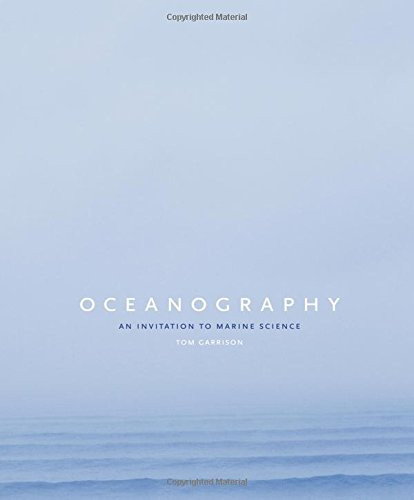 Oceanography: An Invitation to Marine Science, 7th Edition