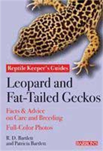 Leopard and Fat-Tailed Geckos (Reptile and Amphibian Keeper's Guides)