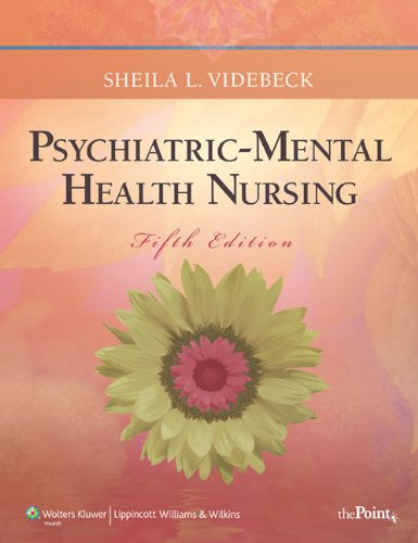 Psychiatric-Mental Health Nursing (Point (Lippincott Williams & Wilkins))