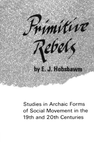 Primitive Rebels (Norton Library (Paperback))