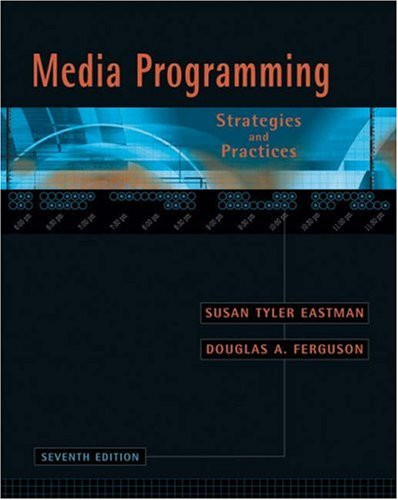 Media Programming: Strategies and Practices