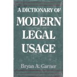 A Dictionary of Modern Legal Usage (Oxford Paperbacks)