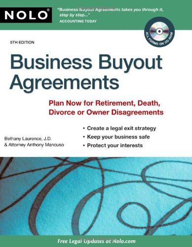 Business Buyout Agreements: Plan Now for Retirement, Death, Divorce or Owner Disagreements