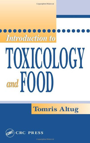 Introduction to Toxicology and Food