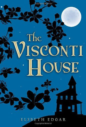 The Visconti House (Junior Library Guild Selection (Candlewick Press))