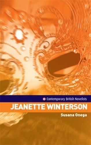 Jeanette Winterson (Contemporary British Novelists MUP)