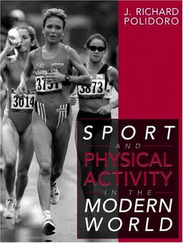 Sport and Physical Activity in the Modern World