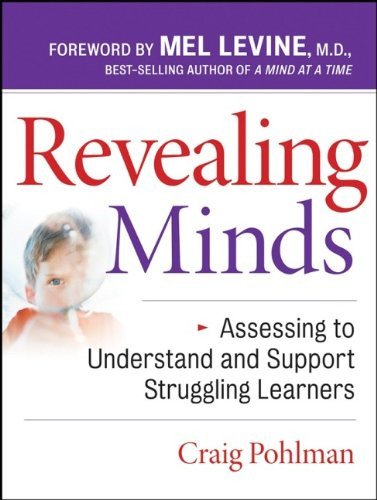 Revealing Minds: Assessing to Understand and Support Struggling Learners
