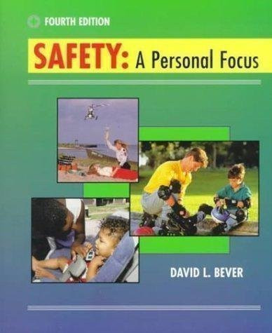Safety: A Personal Focus with  PowerWeb: Health and Human Performance