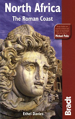 North Africa: The Roman Coast (Bradt Travel Guides)
