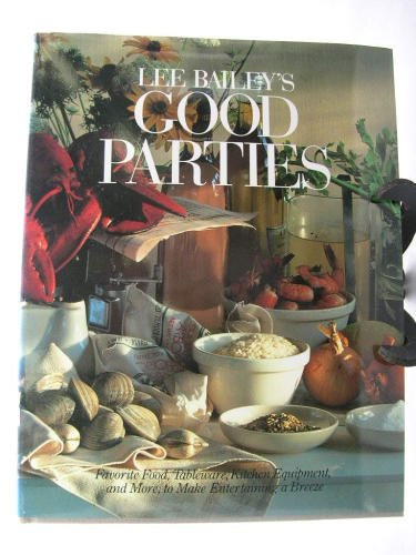 LEE BAILEYS GOOD PARTIES