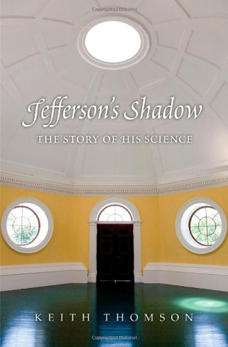 Jefferson's Shadow: The Story of His Science