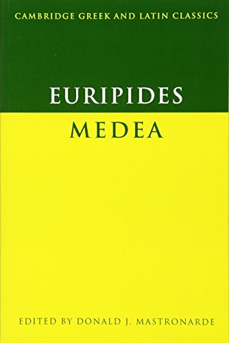 Euripides: Medea (Cambridge Greek and Latin Classics) (Greek and English Edition)