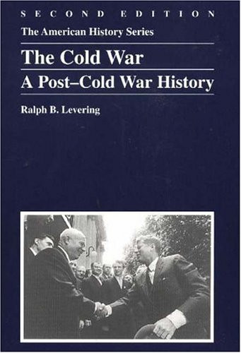 The Cold War: A Post-Cold War History