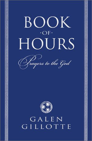 Book of Hours: Prayers to the God
