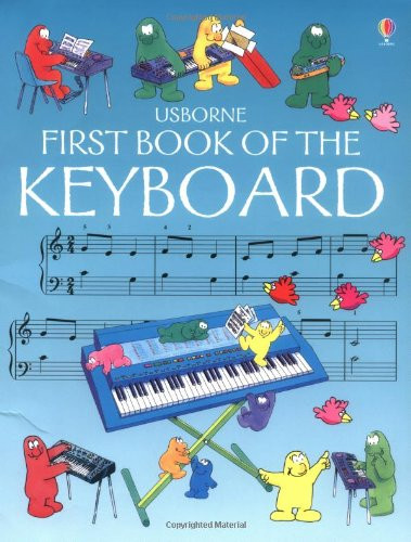 First Book of the Keyboard (First Music Ser)