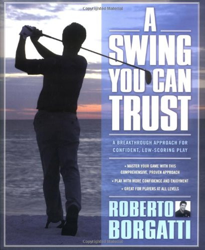 A Swing You Can Trust: A Breakthrough Approach for Confident, Low-Scoring Play