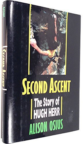 Second Ascent: The Story of Hugh Herr