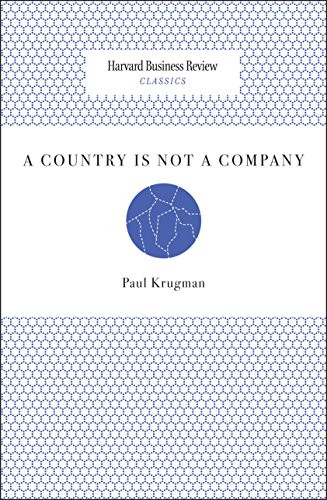 A Country Is Not a Company (Harvard Business Review Classics)