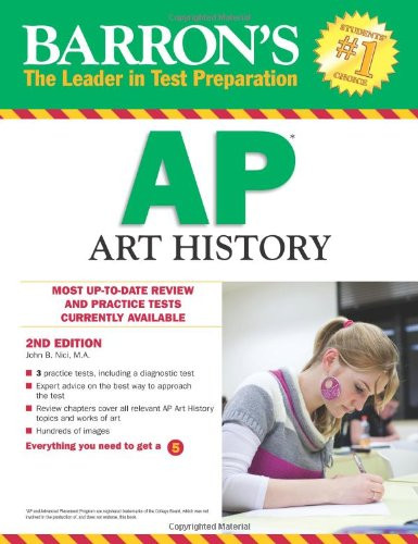 Barron's AP Art History, 2nd Edition (Barron's Study Guides)