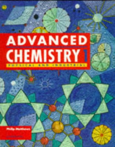 Advanced Chemistry: Volume 1 (v. 1)