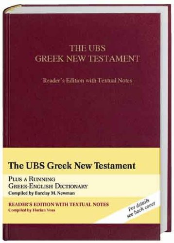 UBS Greek New Testament Reader's Edition With Textual Notes (Greek Edition) (Greek and English Edition)