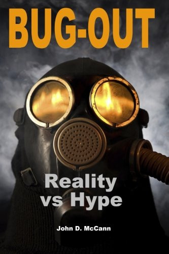 Bug-Out - Reality Vs. Hype