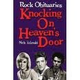 Knocking on Heaven's Door: Rock Obituaries