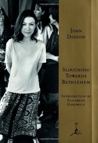 Slouching Towards Bethlehem (Modern Library)