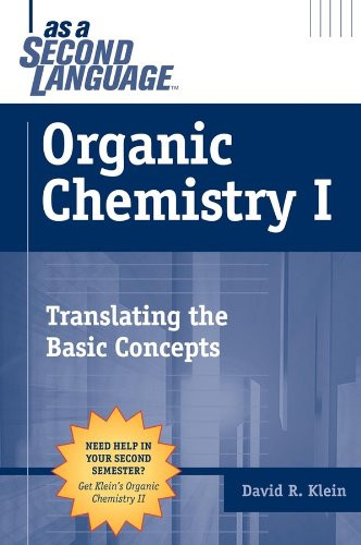 Organic Chemistry I as a Second Language: Translating the Basic Concepts