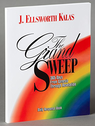 The Grand Sweep Daily Response Book: 365 Days From Genesis Through Revelation