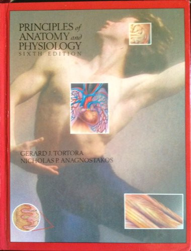 Principles Anatomy & Physiology