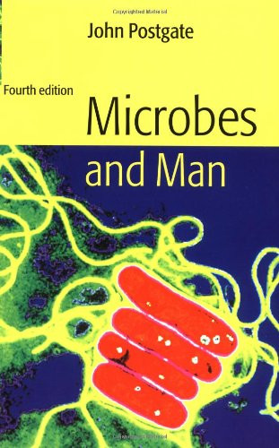 Microbes and Man