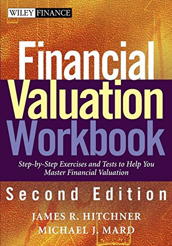 Financial Valuation Workbook: Step-by-Step Exercises to Help You Master Financial Valuation