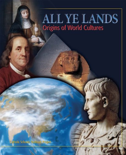 All Ye Lands: Origins of World Cultures