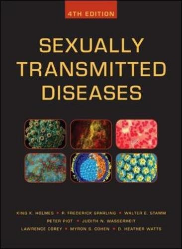 Sexually Transmitted Diseases, Fourth Edition (Sexually Transmitted Diseases (Holmes))