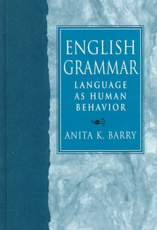 English Grammar: Language As Human Behavior