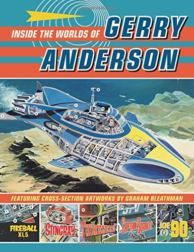 Inside the World of Gerry Anderson (Classic Comics)