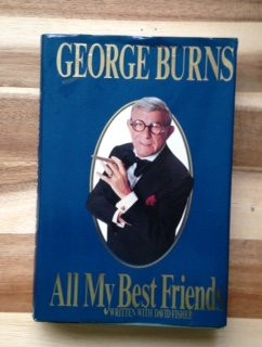 George Burns: All My Best Friends