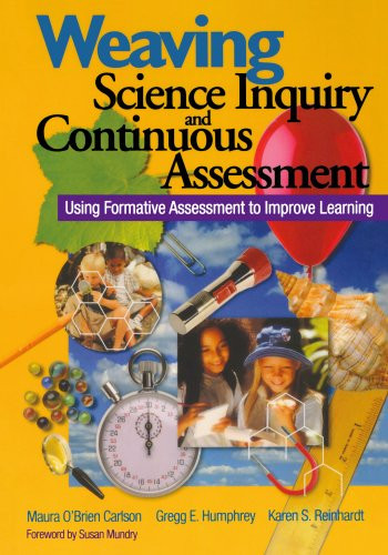 Weaving Science Inquiry and Continuous Assessment: Using Formative Assessment to Improve Learning