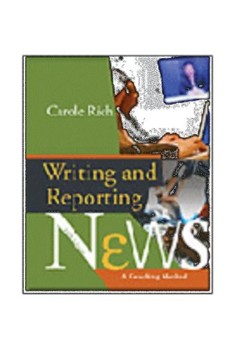 Writing and Reporting News: A Coaching Method 5th Edition Student Workbook