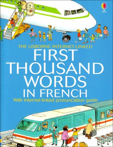 First 1000 Words: French (English and French Edition)