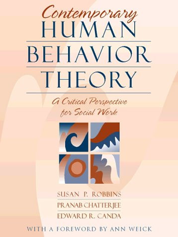 Contemporary Human Behavior Theory: A Critical Perspective for Social Work