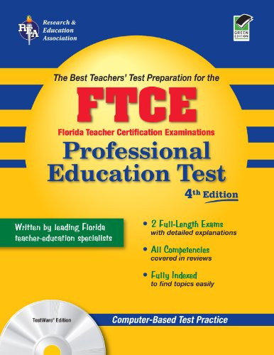 FTCE Professional Education w/CD 4th Ed.: 4th Edition (FTCE Teacher Certification Test Prep)