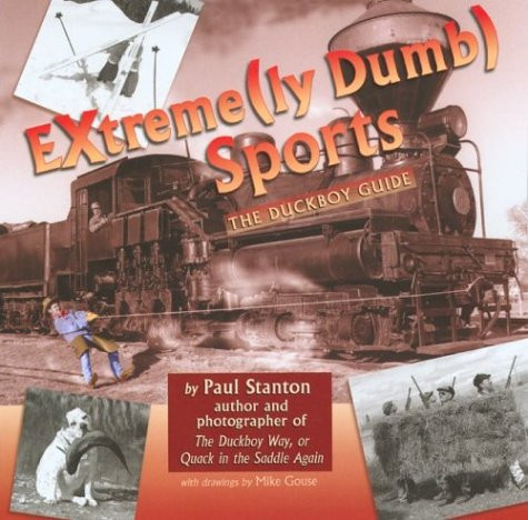 Extreme(ly Dumb) Sports