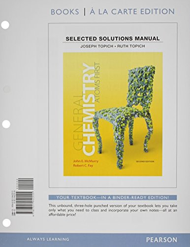 Student Solutions Manual for General Chemistry: Atoms First, Books a la Carte Edition