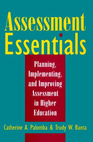 Assessment Essentials: Planning, Implementing, Improving