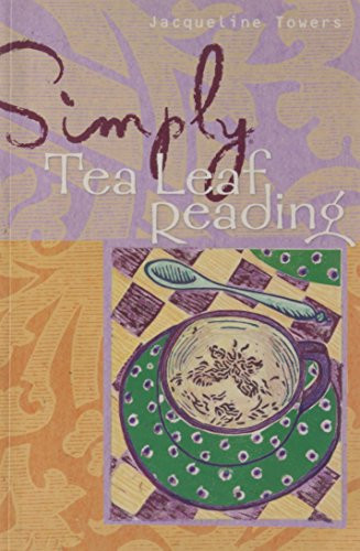 Simply Tea Leaf Reading (Simply Series)