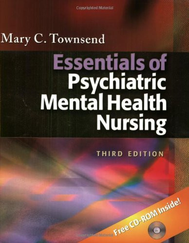 Essentials of Psychiatric Mental Health Nursing Third Edition
