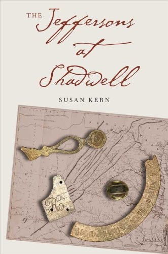 The Jeffersons at Shadwell (The Lamar Series in Western History)